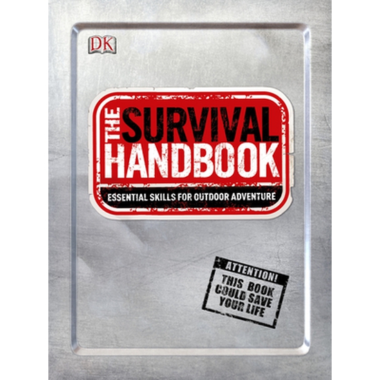 Book - Survival - The Survival Handbook: Essential Skills for Outdoor Adventure