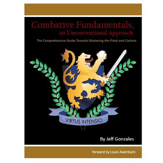 Combative Fundamentals, An Unconventional Approach
