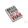 Image of Book/ Act of War: A Thriller by Brad Thor